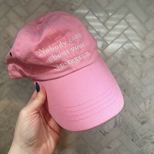“Nobody Cares About Your Instagram” Pink Ball Cap Hat